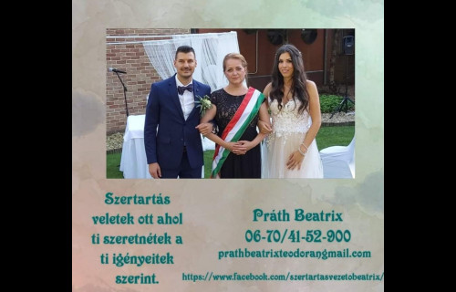 Práth Beatrix Szertartásvezető, esküvői koordinátor és esküvőszervező Práth Beatrix Szertartásvezető, esküvői koordinátor és esküvőszervező - esküvői szolgáltató