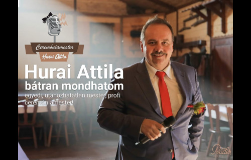 Ceremóniamester Hurai Attila Ceremóniamester Hurai Attila - esküvői szolgáltató
