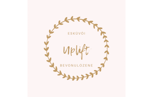Uplift - Esküvői bevonulózene Uplift - Esküvői bevonulózene - esküvői szolgáltató