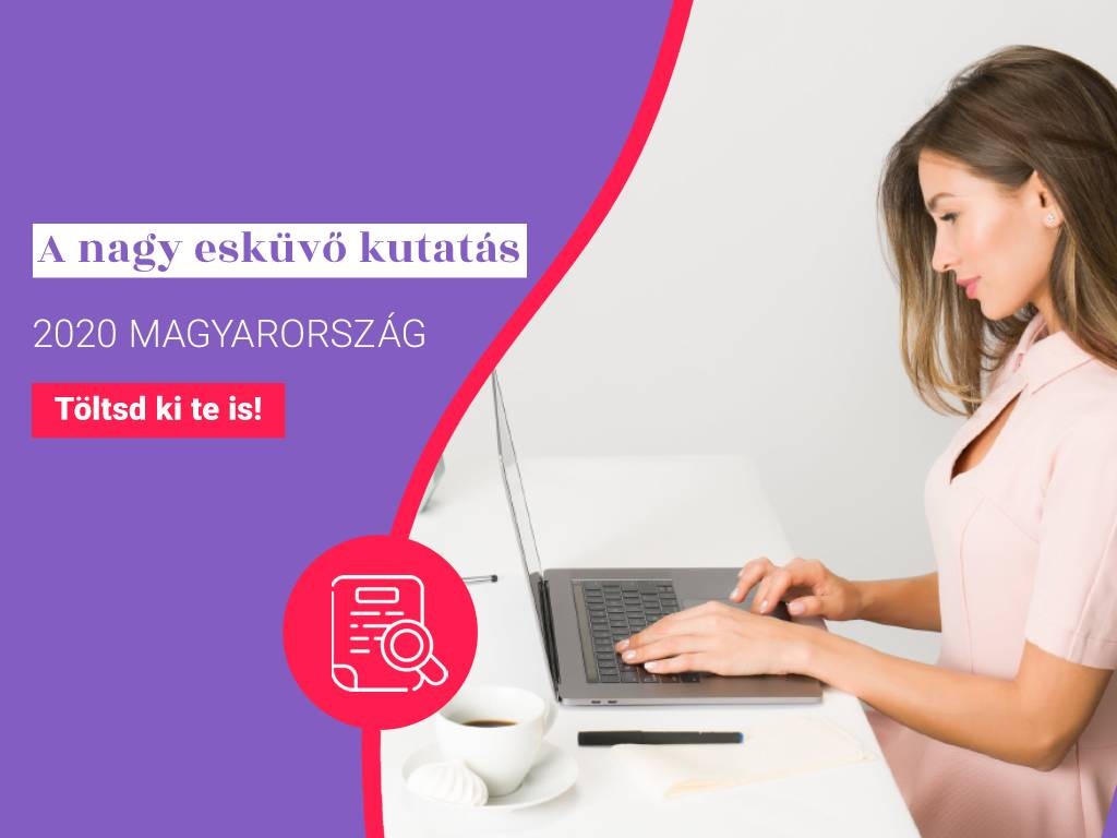A Nagy Esküvő Kutatás 2020 A Nagy Esküvő Kutatás 2020